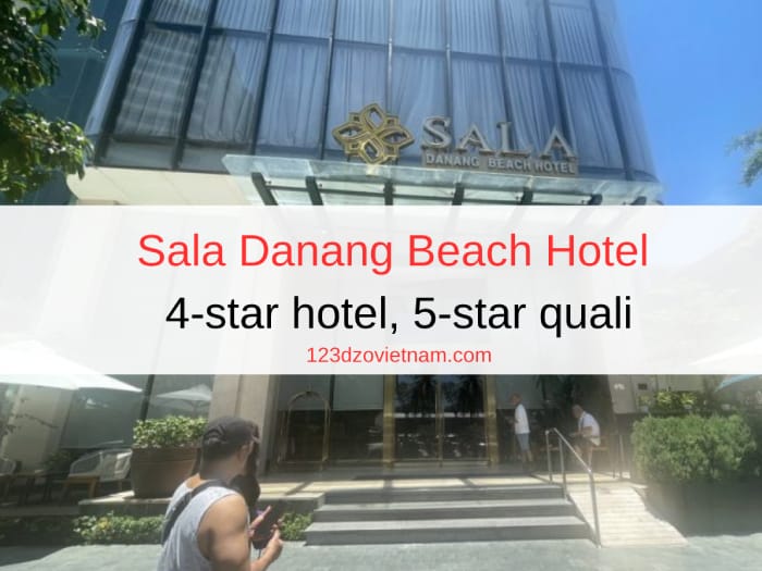 Sala Danang Beach Hotel | 4-star hotel, 5-star quali