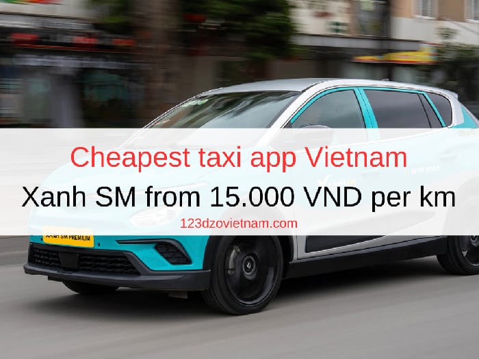 Cheapest taxi app Vietnam - Xanh SM from 15.000 VND per km
