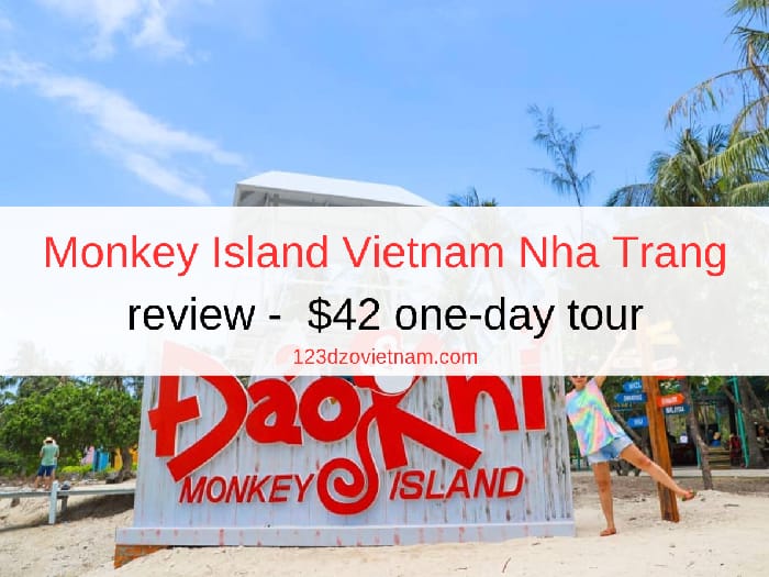 Monkey Island Vietnam Nha Trang review - $42 one-day tour