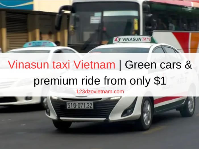 Vinasun taxi Vietnam | Green cars & premium ride from only $1