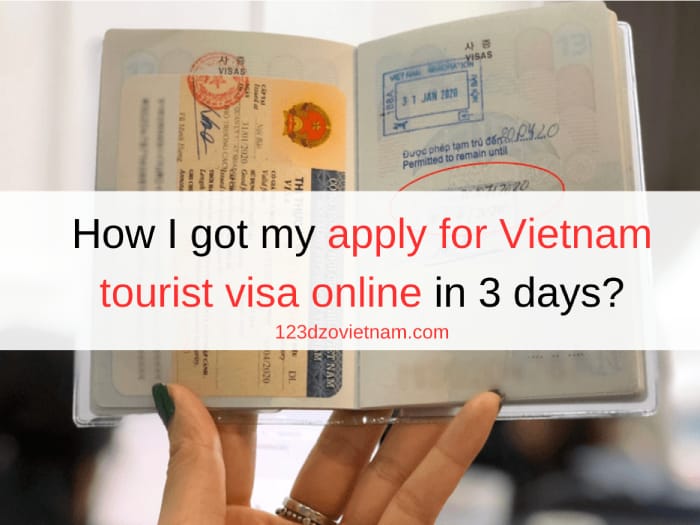 How I got my apply for Vietnam tourist visa online in 3 days?