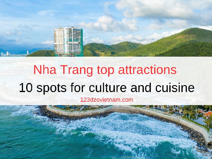Nha Trang top attractions | 10 spots for culture and cuisine
