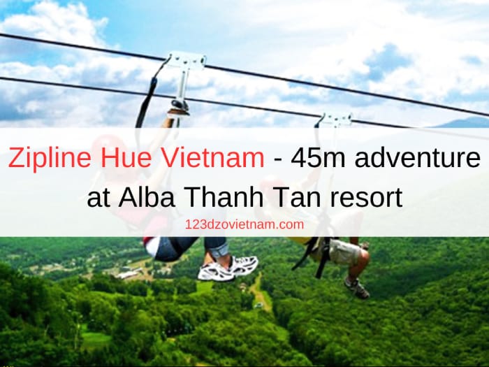 Zipline Hue Vietnam - 45m adventure at Alba Thanh Tan resort