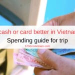 is-cash-or-card-better-in-vietnam